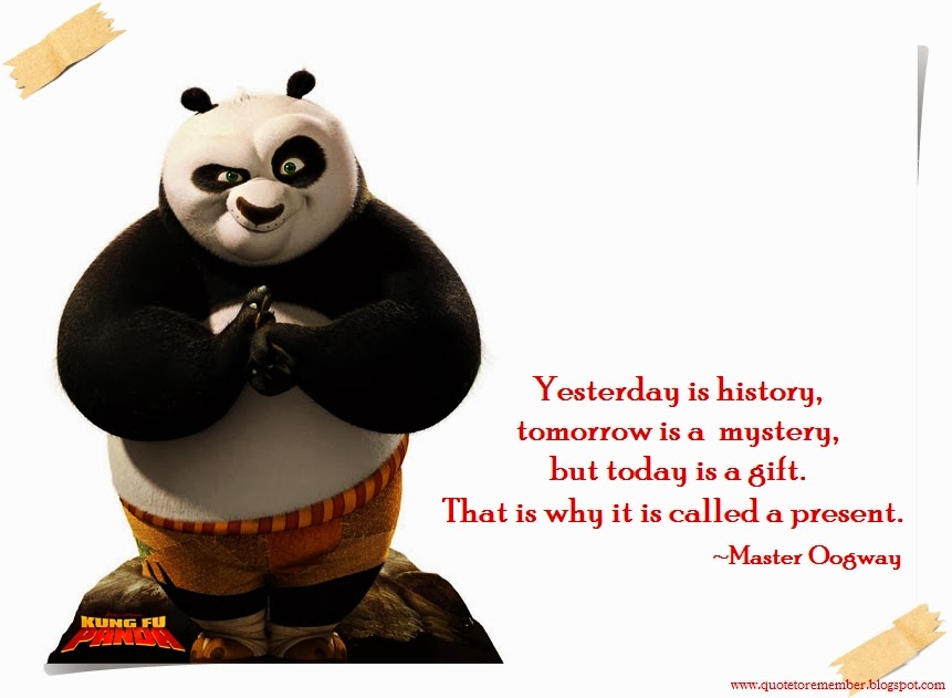 Quote to Remember: KUNG FU PANDA [2008]